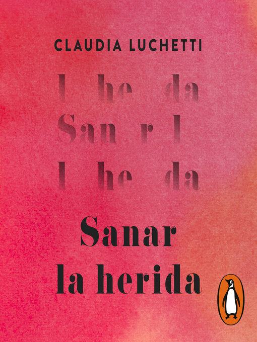 Title details for Sanar la herida by Claudia Luchetti - Available
